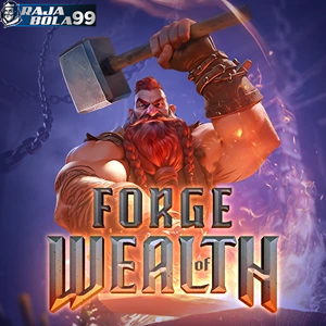 Forge OF Wealth